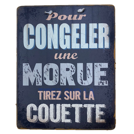 Plaque humoristique Couette