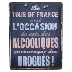 Plaque humoristique Tour de France
