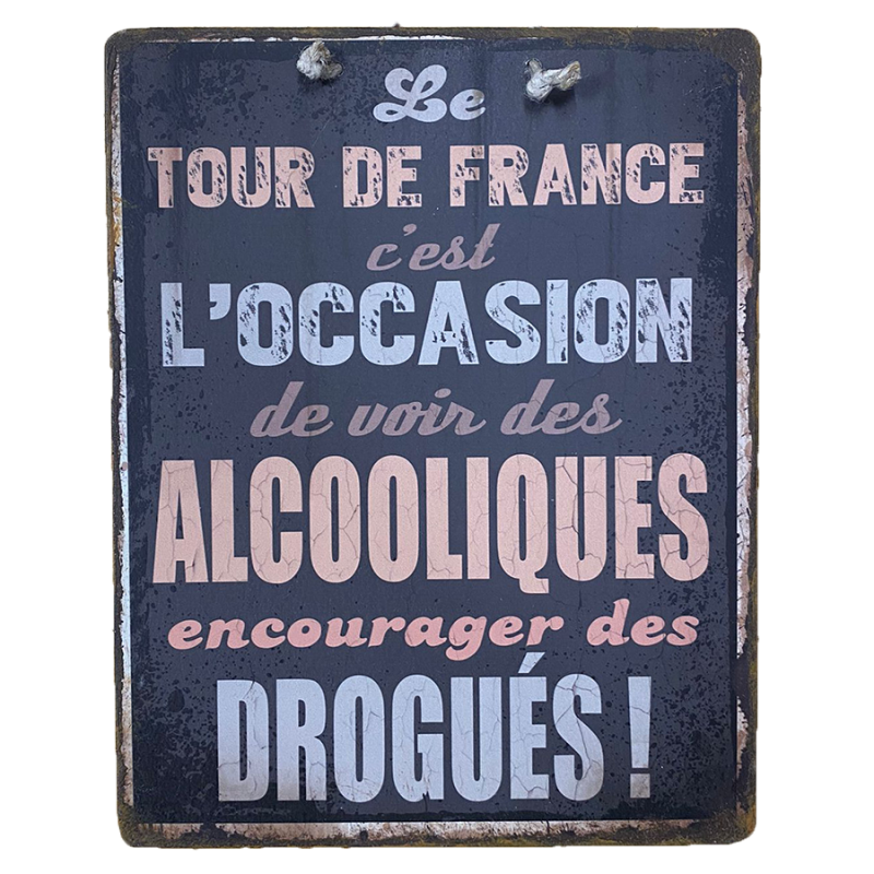 Plaque humoristique Tour de France