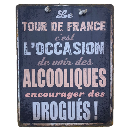 Plaque humoristique Tour de France