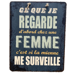 Plaque humoristique Chez une Femme